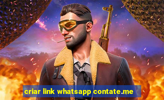 criar link whatsapp contate.me